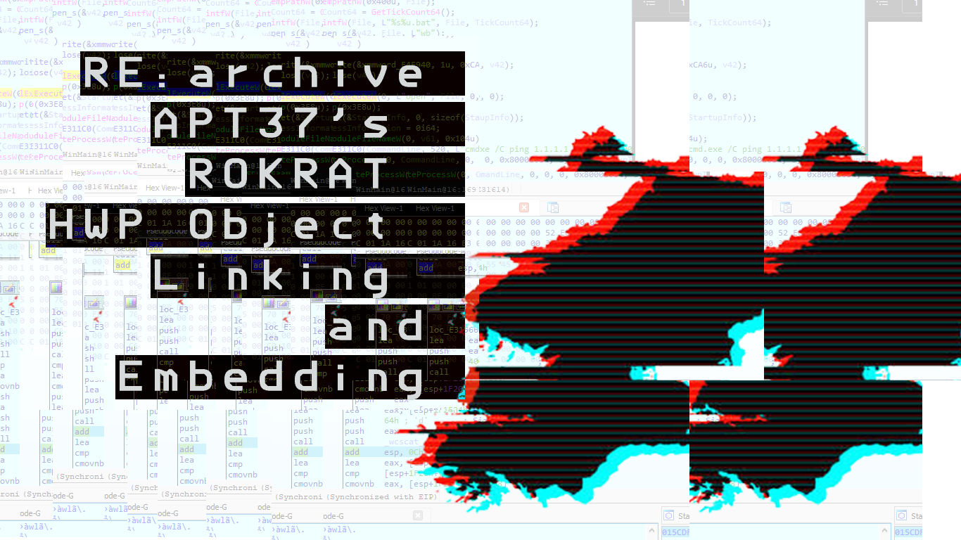 RE:archive | APT37's ROKRAT HWP Object Linking and Embedding