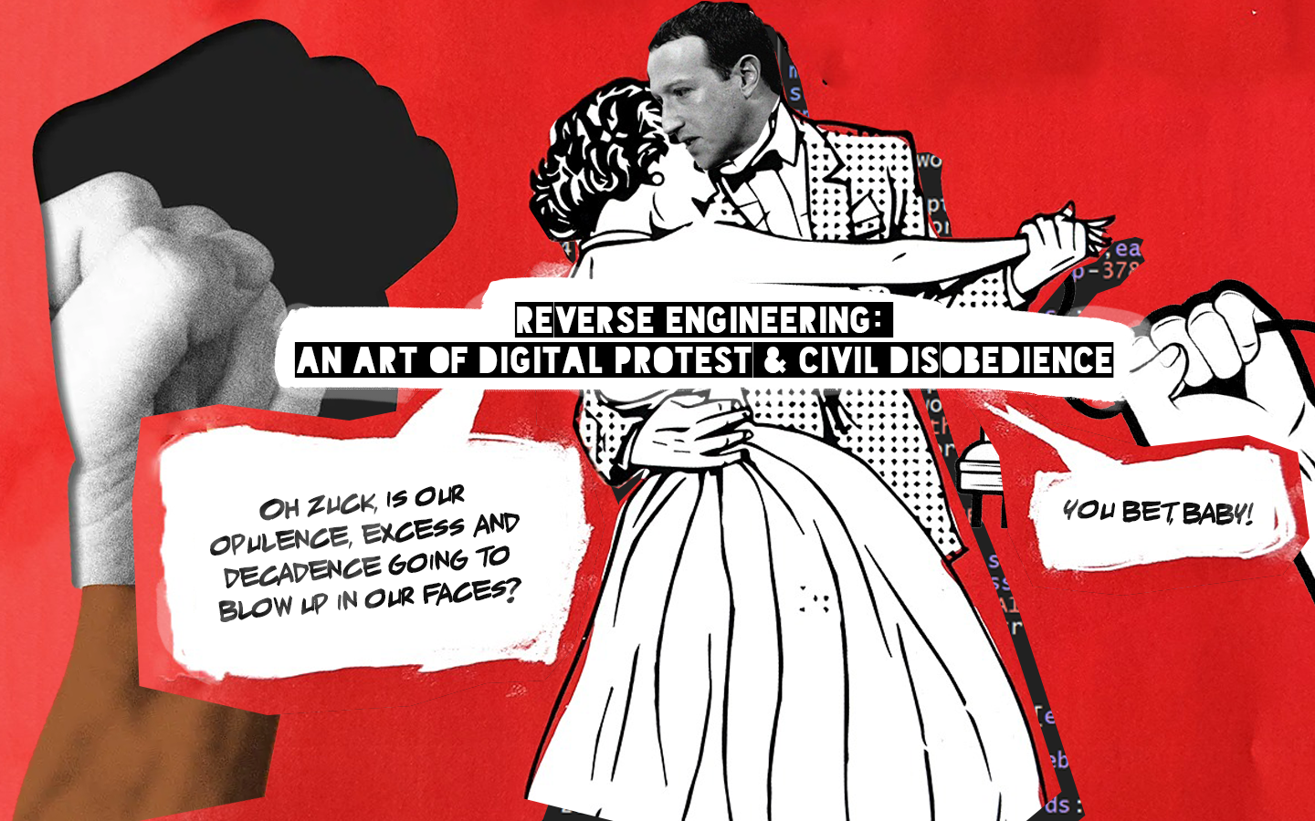 Reverse engineering: an art of digital protest & civil disobedience